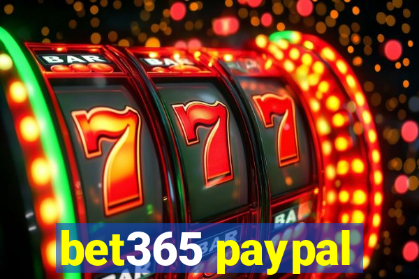 bet365 paypal